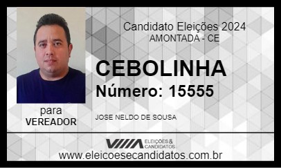 Candidato CEBOLINHA 2024 - AMONTADA - Eleições