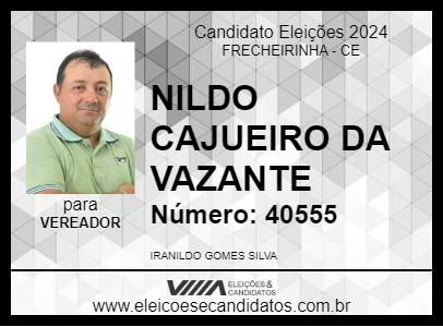 Candidato NILDO CAJUEIRO DA VAZANTE 2024 - FRECHEIRINHA - Eleições