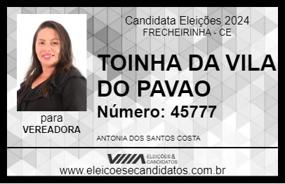 Candidato TOINHA DA VILA DO PAVAO 2024 - FRECHEIRINHA - Eleições