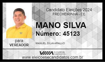 Candidato MANO SILVA 2024 - FRECHEIRINHA - Eleições