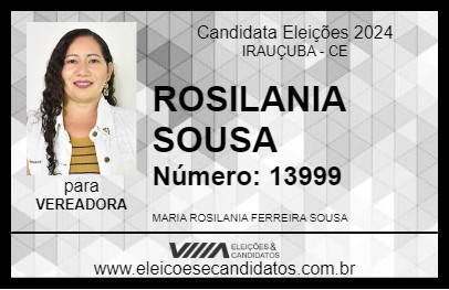 Candidato ROSILANIA SOUSA  2024 - IRAUÇUBA - Eleições