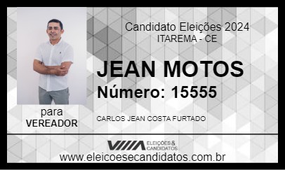 Candidato JEAN MOTOS 2024 - ITAREMA - Eleições