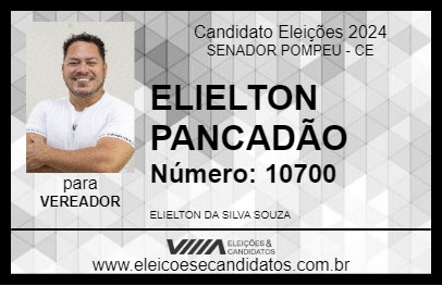 Candidato ELIELTON PANCADÃO 2024 - SENADOR POMPEU - Eleições