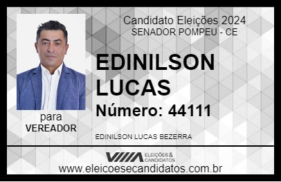 Candidato EDINILSON LUCAS 2024 - SENADOR POMPEU - Eleições