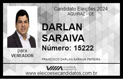 Candidato DARLAN SARAIVA 2024 - AQUIRAZ - Eleições