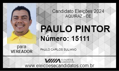 Candidato PAULO PINTOR 2024 - AQUIRAZ - Eleições