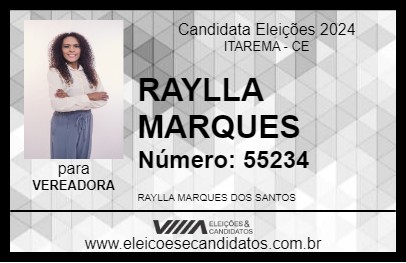 Candidato RAYLLA MARQUES 2024 - ITAREMA - Eleições