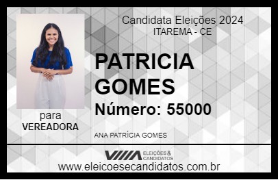 Candidato PATRICIA GOMES 2024 - ITAREMA - Eleições