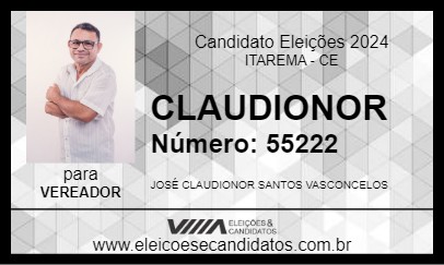 Candidato CLAUDIONOR 2024 - ITAREMA - Eleições