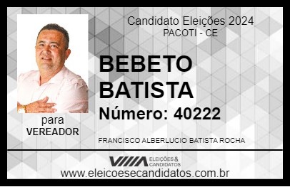 Candidato BEBETO BATISTA 2024 - PACOTI - Eleições