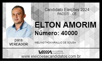 Candidato ELTON AMORIM 2024 - PACOTI - Eleições