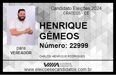 Candidato HENRIQUE GÊMEOS 2024 - CRATEÚS - Eleições