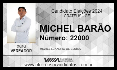 Candidato MICHEL BARÃO 2024 - CRATEÚS - Eleições