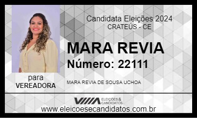 Candidato MARA REVIA 2024 - CRATEÚS - Eleições