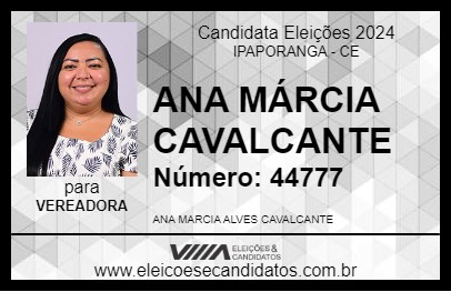 Candidato ANA MÁRCIA CAVALCANTE 2024 - IPAPORANGA - Eleições