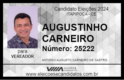 Candidato AUGUSTINHO CARNEIRO 2024 - ITAPIPOCA - Eleições