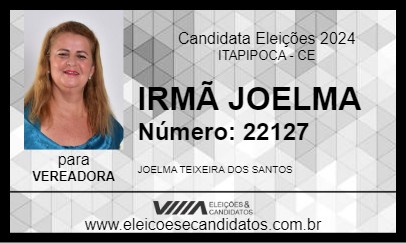 Candidato IRMÃ JOELMA 2024 - ITAPIPOCA - Eleições