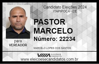 Candidato PASTOR MARCELO 2024 - ITAPIPOCA - Eleições