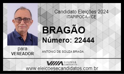 Candidato BRAGA 2024 - ITAPIPOCA - Eleições