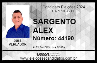 Candidato SARGENTO ALEX 2024 - ITAPIPOCA - Eleições