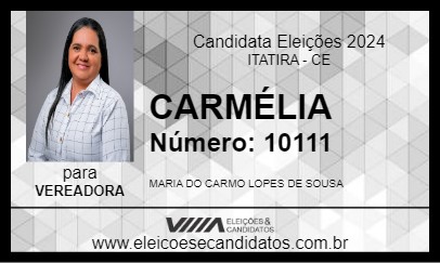 Candidato CARMÉLIA 2024 - ITATIRA - Eleições