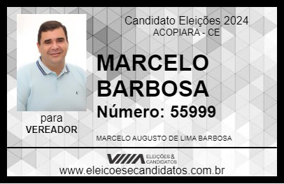 Candidato MARCELO BARBOSA 2024 - ACOPIARA - Eleições