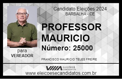 Candidato PROFESSOR MAURICIO 2024 - BARBALHA - Eleições