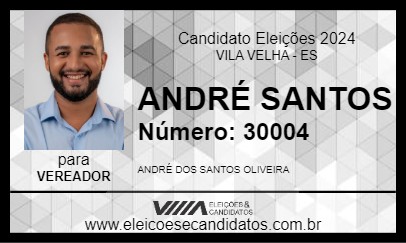 Candidato ANDRÉ SANTOS 2024 - VILA VELHA - Eleições