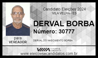 Candidato DERVAL BORBA 2024 - VILA VELHA - Eleições