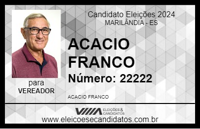 Candidato ACACIO FRANCO 2024 - MARILÂNDIA - Eleições