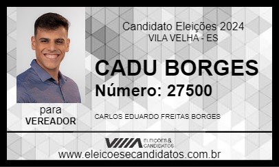 Candidato CADU BORGES 2024 - VILA VELHA - Eleições