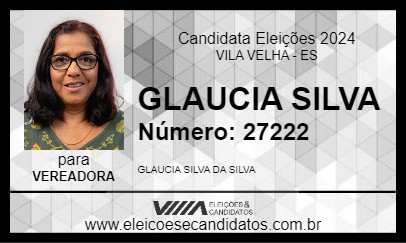 Candidato GLAUCIA SILVA 2024 - VILA VELHA - Eleições