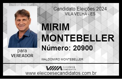 Candidato MIRIM MONTEBELLER 2024 - VILA VELHA - Eleições