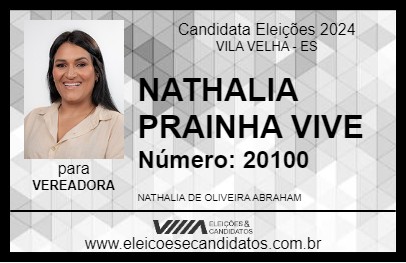 Candidato NATHALIA PRAINHA VIVE 2024 - VILA VELHA - Eleições