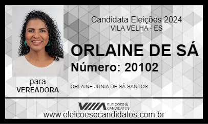 Candidato ORLAINE DE SÁ 2024 - VILA VELHA - Eleições