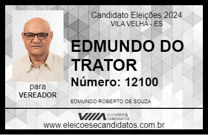 Candidato EDMUNDO DO TRATOR 2024 - VILA VELHA - Eleições