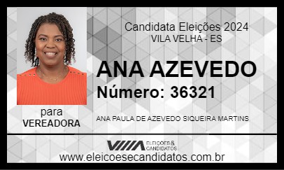 Candidato ANA AZEVEDO 2024 - VILA VELHA - Eleições