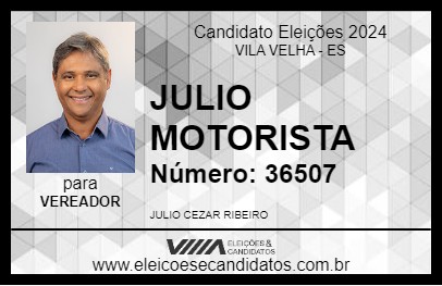 Candidato JULIO MOTORISTA 2024 - VILA VELHA - Eleições