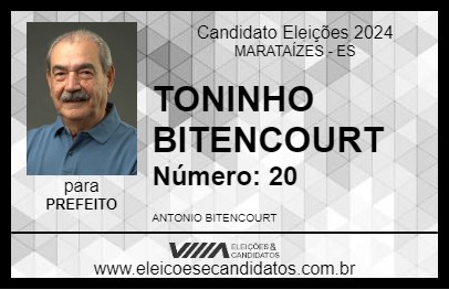 Candidato TONINHO BITENCOURT 2024 - MARATAÍZES - Eleições