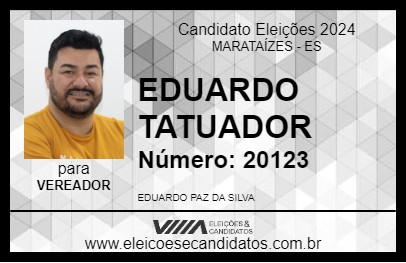 Candidato EDUARDO TATUADOR 2024 - MARATAÍZES - Eleições