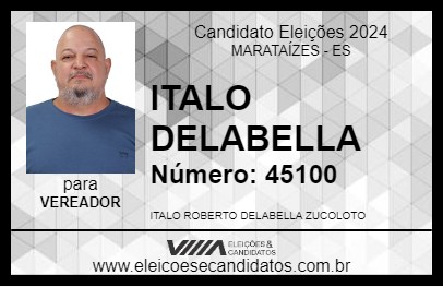 Candidato ITALO DELABELLA 2024 - MARATAÍZES - Eleições