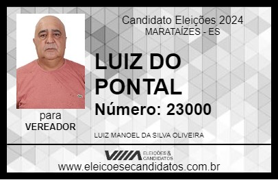 Candidato LUIZ DO PONTAL 2024 - MARATAÍZES - Eleições