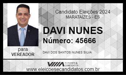 Candidato DAVI NUNES 2024 - MARATAÍZES - Eleições