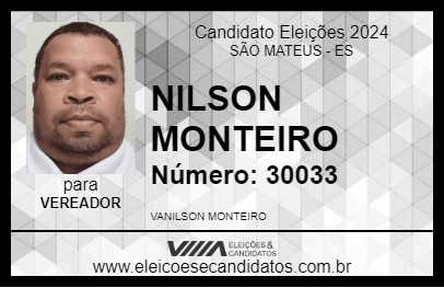 Candidato NILSON MONTEIRO 2024 - SÃO MATEUS - Eleições