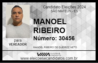 Candidato MANOEL RIBEIRO 2024 - SÃO MATEUS - Eleições