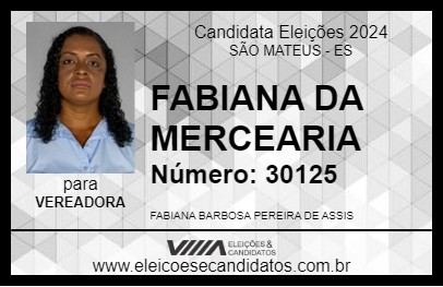 Candidato FABIANA DA MERCEARIA 2024 - SÃO MATEUS - Eleições