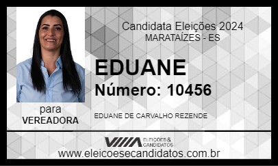 Candidato EDUANE 2024 - MARATAÍZES - Eleições