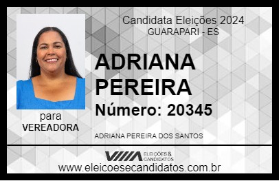 Candidato ADRIANA PEREIRA 2024 - GUARAPARI - Eleições