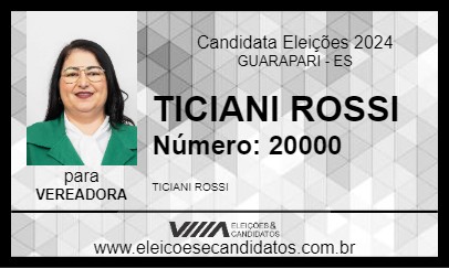 Candidato TICIANI ROSSI 2024 - GUARAPARI - Eleições