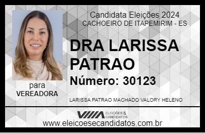 Candidato DRA LARISSA PATRAO 2024 - CACHOEIRO DE ITAPEMIRIM - Eleições